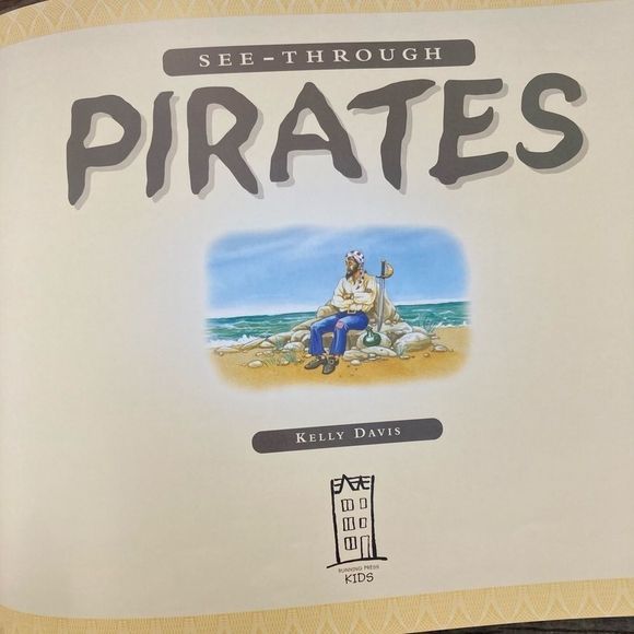‘SEE THROUGH PIRATES’ KELLY DAVIS KID BOOK - Picture 6 of 9